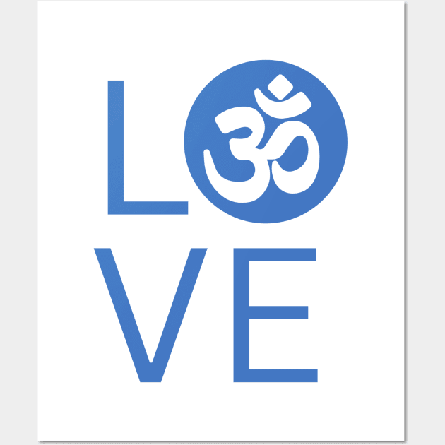 Love Om Wall Art by BhakTees&Things